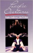Pacific Overtures : With Additional Material By Hugh Wheeler.