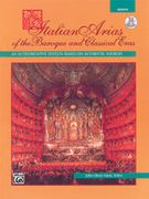 Italian Arias Of The Baroque and Classical Eras : For Medium Voice & Piano.