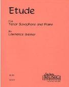 Etude : For Tenor Saxophone and Piano.