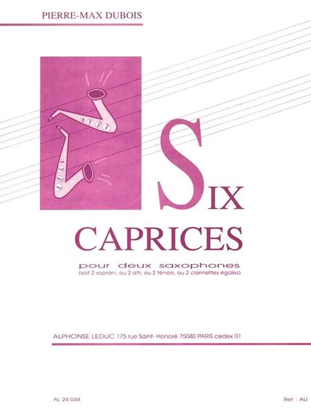 6 Caprices : Pour Deux Saxophones.