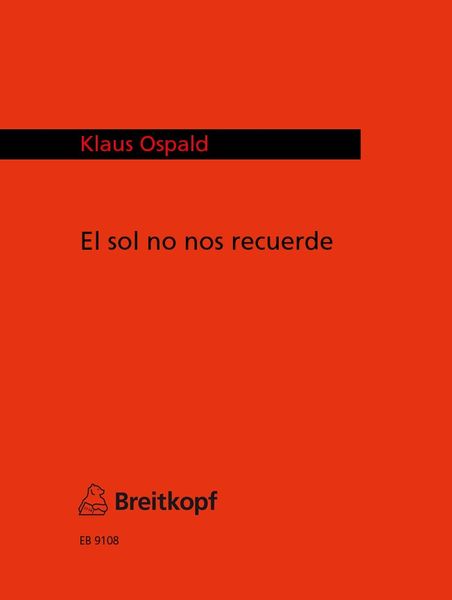 El Sol No Nos Recuerde : Für Zwei Gitarren (1996).