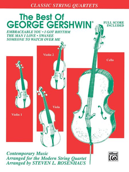 Best of George Gershwin : For String Quartet / arr. by Tony Esposito.
