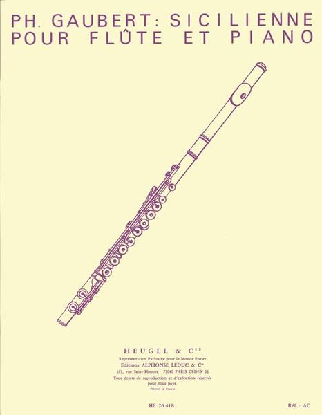 Sicilienne : For Orchestra - transcribed For Flute and Piano.