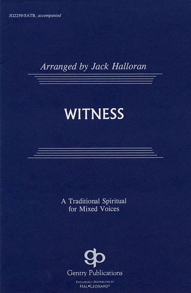 Witness : For SATB Choir.