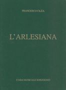 Arlesiana : Dramma Lirico In Tre Atti.