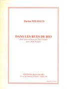 Dans Les Rues De Rio, Op. 44a : Deux Verso Cariocas De Paul Claudel Pour Chant Et Piano.