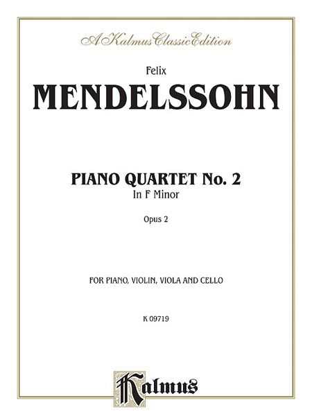 Piano Quartet No. 2 In F Minor, Op. 2 : For Piano, Violin, Viola and Cello.