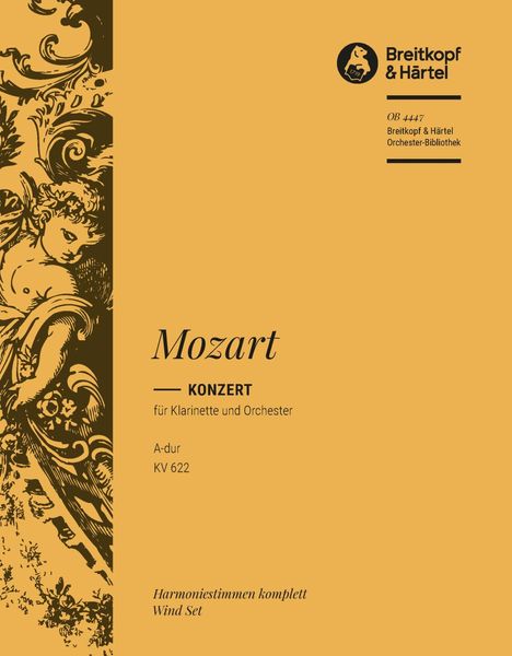 Konzert A-Dur, K. 622 : Für Klarinette und Orchester - Wind Parts.