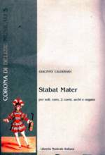 Stabat Mater : Per Soli, Coro, 2 Corni, Archi E Organo / Introduzione E Revisione Di Giuseppe Gai.
