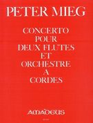 Concerto : Pour Deux Flûtes Et Orchestre A Cordes.