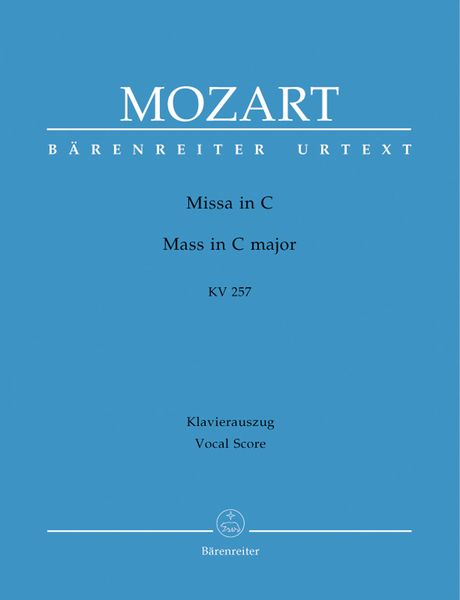 Missa In C-Dur, Grosse Credo-Messe, K. 257 : Piano reduction.