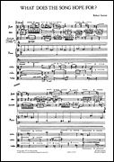 What Does The Song Hope For? : For Orchestra.