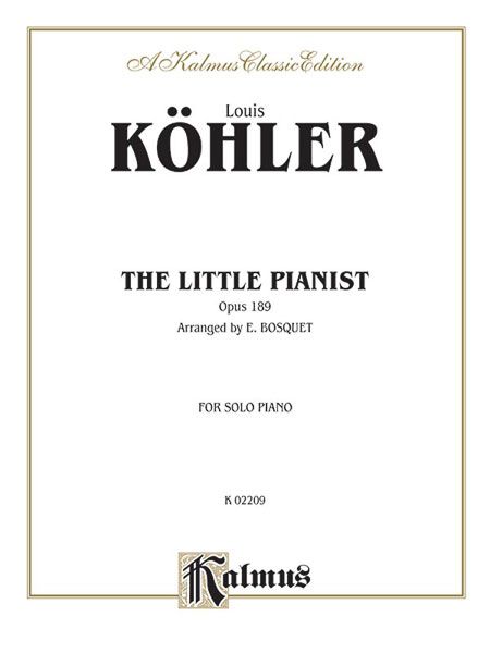 Little Pianist, Op. 189 : For Solo Piano / arranged by E. Bosquet.