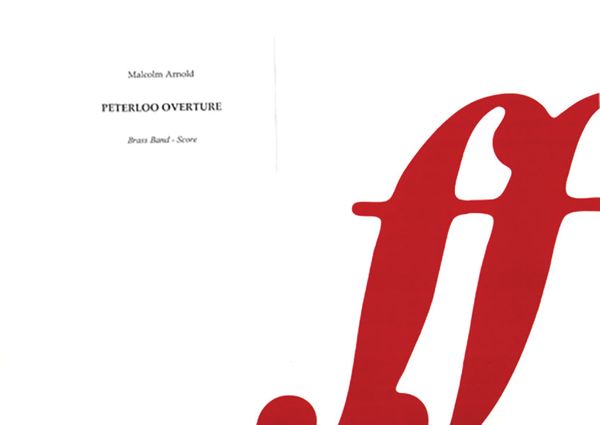 Peterloo Overture : For Brass Band / arranged by Andrew Duncan.