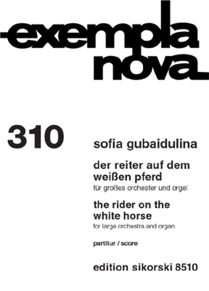 Rider On The White Horse : For Large Orchestra and Organ (2002).