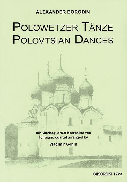 Polovtsian Dances : For Piano Quartet / arranged by Vladimir Genin.