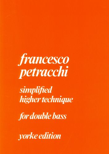 Simplified Higher Technique : For Double Bass.