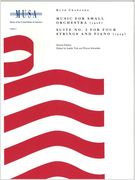 Suite No. 2 : For Four Strings and Piano.