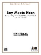 Boy Meets Horn : For Jazz Ensemble.
