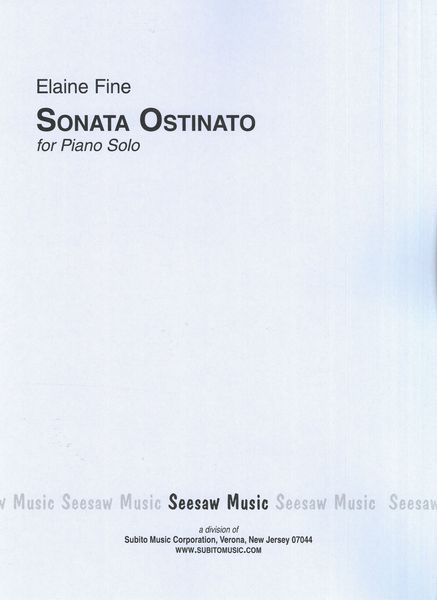 Sonata Ostinato : For Piano Solo (2002).