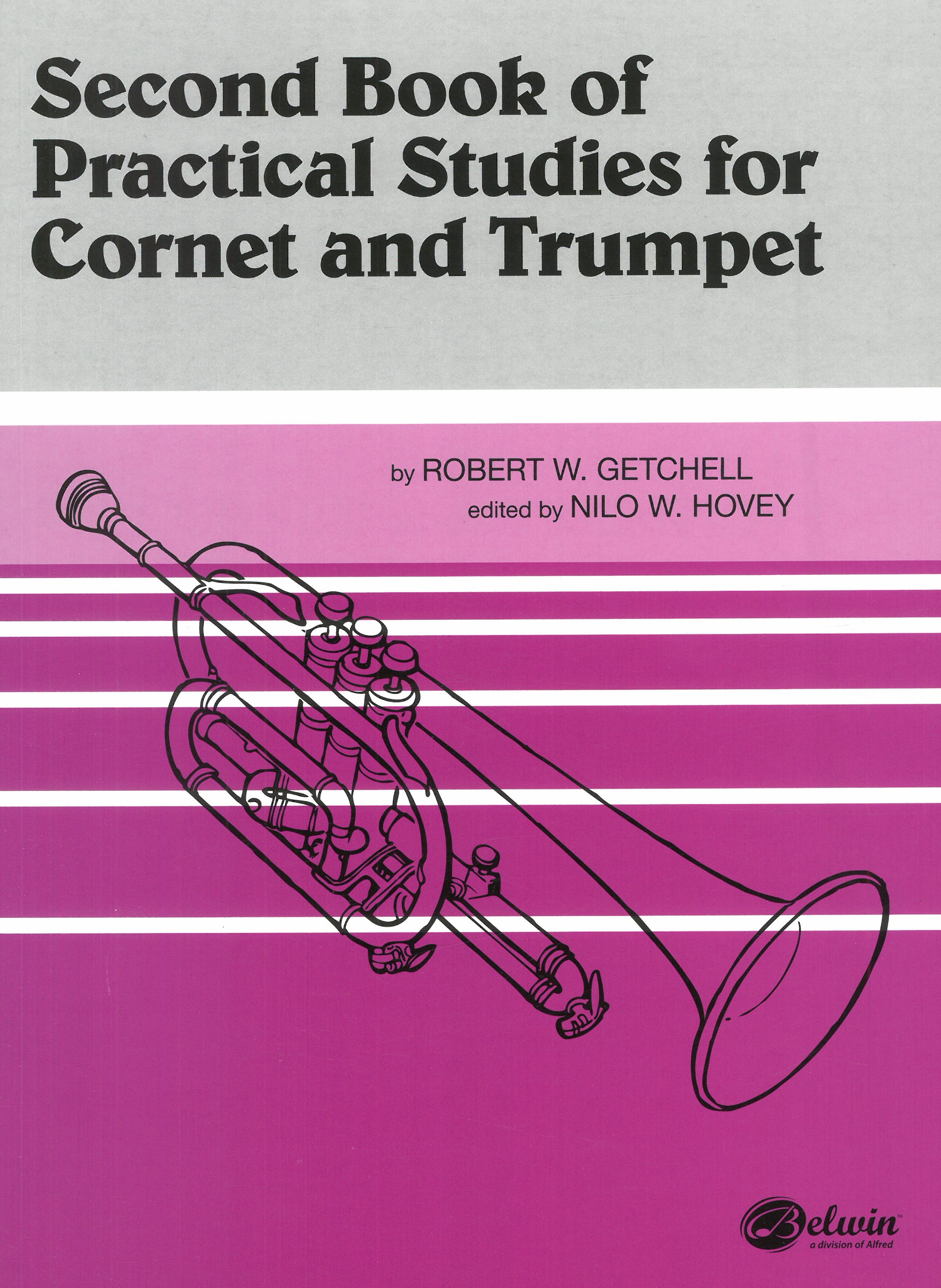Second Book Of Pratical Studies : For Cornet and Trumpet / Ed. by Nilo W. Hovey