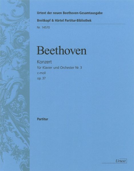 Concerto No. 3 In C Minor, Op. 37 : For Piano and Orchestra.