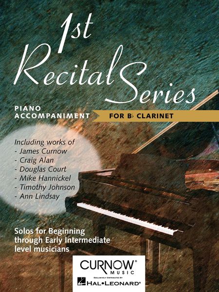 First Recital Series : For Bb Clarinet.