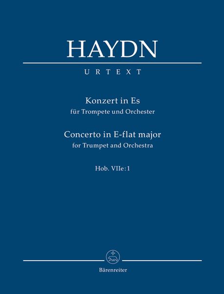 Concerto In E-Flat Major : For Trumpet and Orchestra, Hob. VIIe:1.