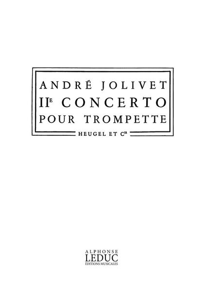 Concerto No. 2 : Pour Trompette Et Orchestre.