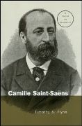 Camille Saint-Saëns : A Guide To Research.