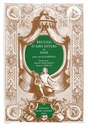 Recueil d'Airs Divers De Lully : Pour Voix De Soprano / Ed. Mmichel Verschaeve & B. Berstel.