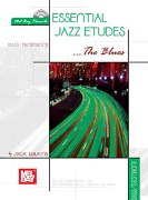 Essential Jazz Etudes : The Blues / Bass - Trombone Edition.