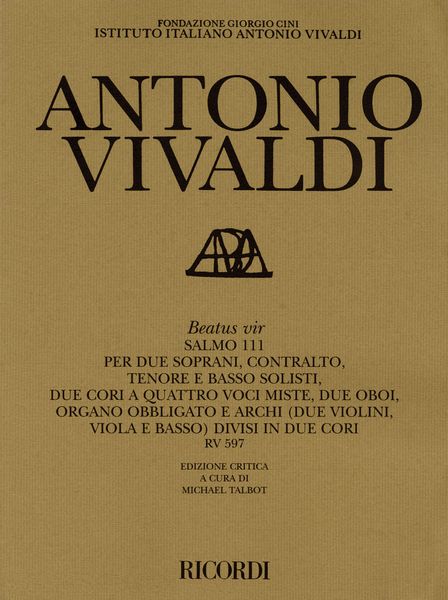 Beatus Vir, Salmo 111 : Per Due Soprani, Contralto, Tenore E Basso Solisti Due...