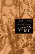 Brahms and The German Spirit.