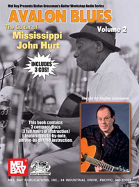 Avalon Blues : The Guitar Of Mississippi John Hurt, Vol. 2.