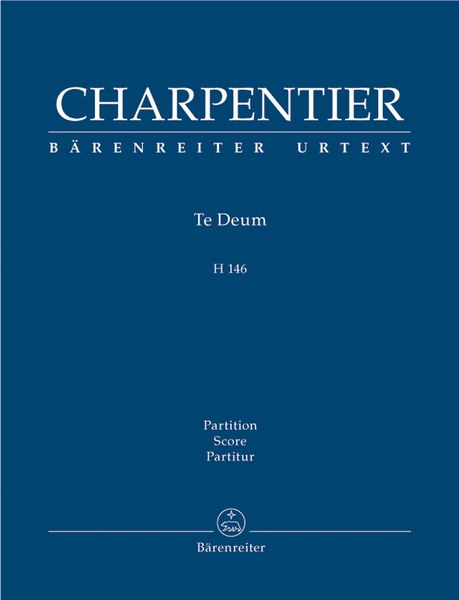 Te Deum, H 146 / edited by Helga Schauerte-Maubouet.