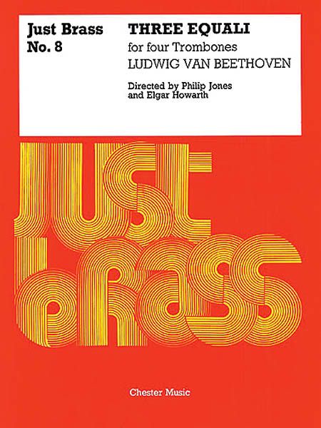 Three Equali : transcribed For Four Trombones.