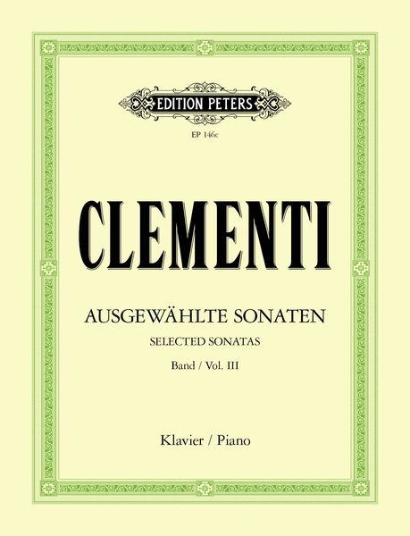 Celebrated Piano Sonatas (24), Vol. 3 / Nos. 13-18.