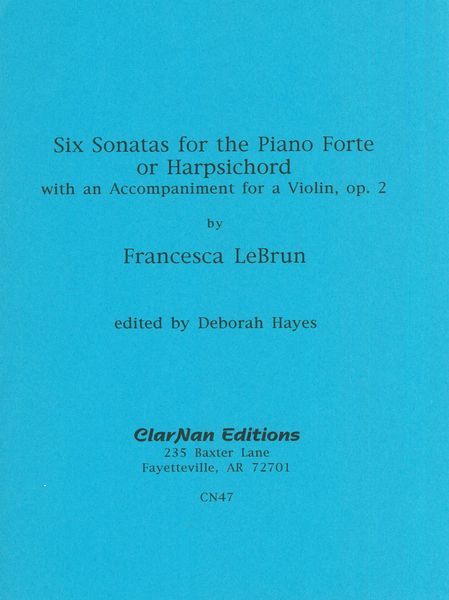 Six Sonatas For The Piano Forte Or Harpsichord With An Accompaniment For A Violin, Op. 2.