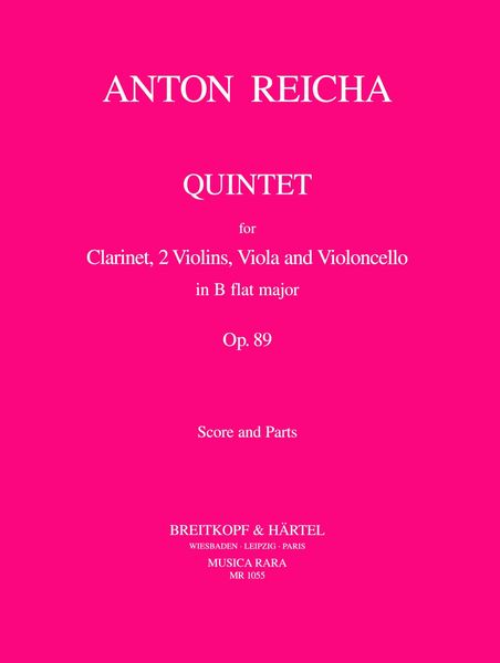 Quintet In B Flat Major : For Clarinet and String Quartet.