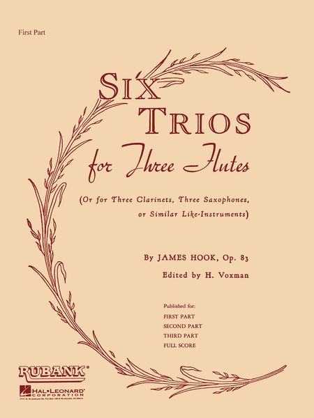 Six Trios : For Three Flutes (Or Similar Like-Instruments) Op. 83.