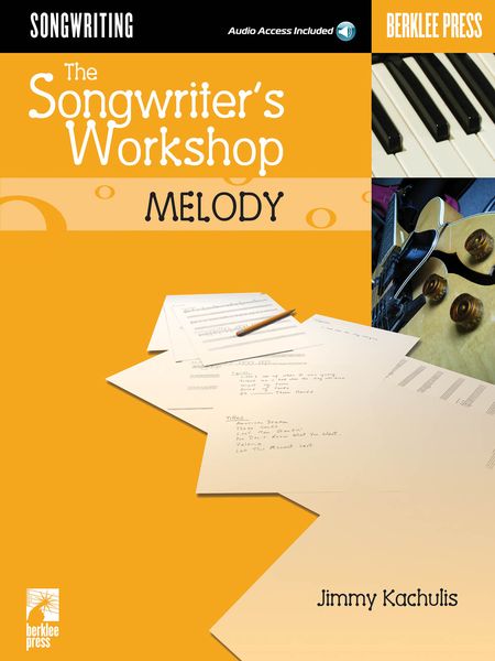 Songwriter's Workshop : Melody.
