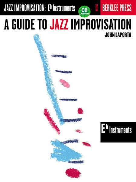 Guide To Jazz Improvisation : For E Flat Instruments.