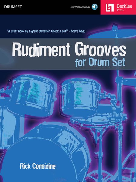 Rudiment Grooves : For Drum Set.