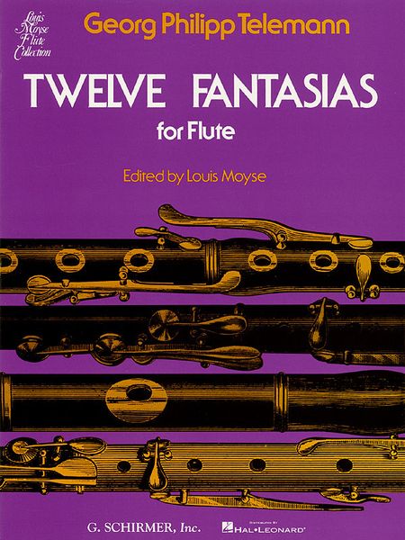 Twelve Fantasias : For Solo Flute / edited by Louis Moyse.