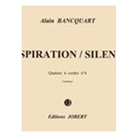 Respiration/Silence : Quatuor A Cordes No. 4.