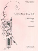 Two Songs, Op. 91 : For Contralto, Viola and Piano.