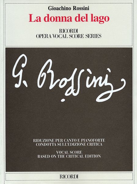 La Donna Del Lago = The Lady Of The Lake [I].