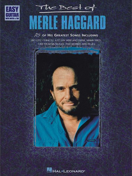 Best Of Merle Haggard / Easy Guitar.