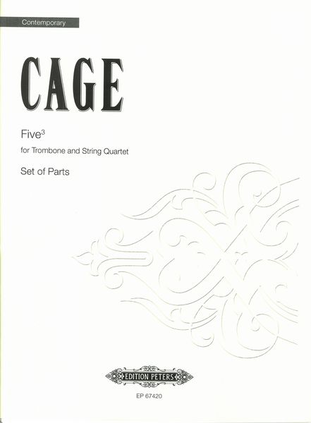 Five3 : For Trombone, 2 Violins, Viola and Cello.